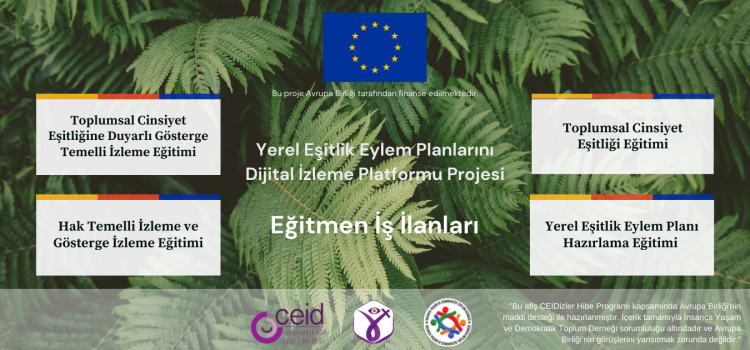 Yerel Eşitlik Eylem Planlarını Dijital İzleme Platformu Projemiz İçin İş İlanları Yerel Eşitlik Eylem Planlarını Dijital İzleme Platformu Projemiz İçin İş İlanları